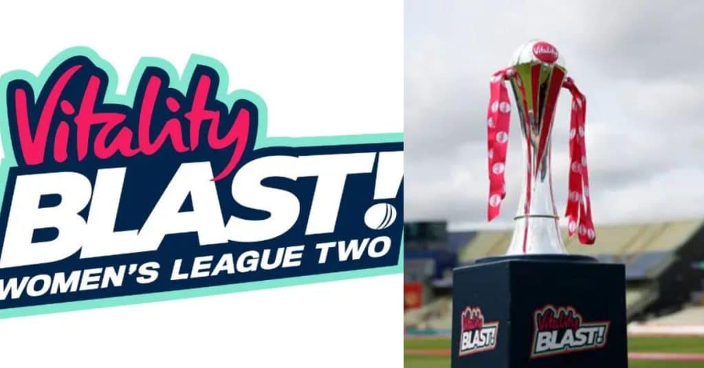 Women’s T20 Blast League Two 2026