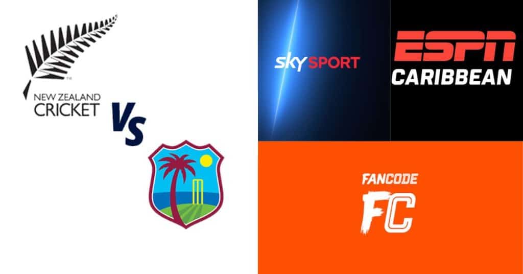 New Zealand Tour of West Indies 2026 Live Streaming